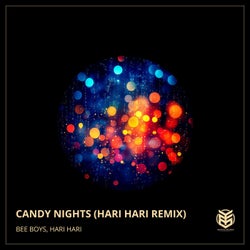 Candy Nights (Hari Hari Remix)