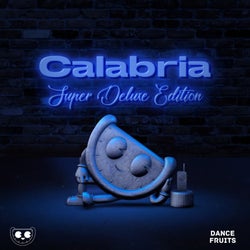 Calabria (feat. Fallen Roses, Lujavo & Lunis) [Super Deluxe Edition]