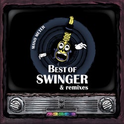 Best of Swinger & Remixes