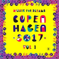 Music for Dreams Copenhagen 2017, Vol. 1