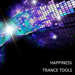 Happiness Trance Tools