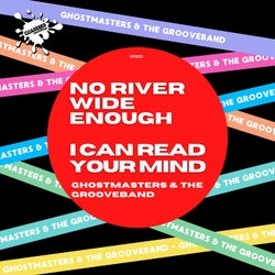 No River Wide Enough / I Can Read Your Mind