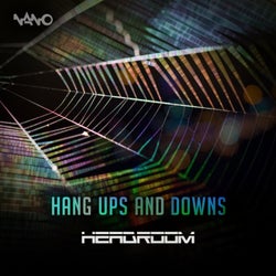 Hang Ups and Downs