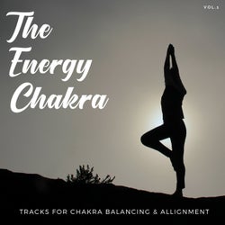 The Energy Chakra - Tracks For Chakra Balancing & Allignment Vol.1