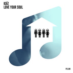 Love Your Soul