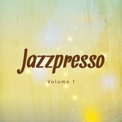Jazzpresso, Vol. 1 (Relaxed Jazz Flavored Chill out & Cafe Lounge Tunes)