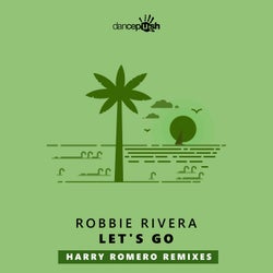 Let's Go (Harry Romero Remixes)