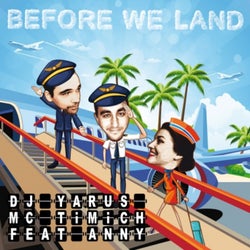 Before We Land (Remix)