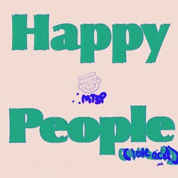 Happy People (Love Acid)