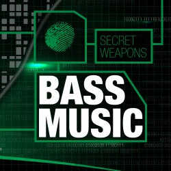 Secret Weapons: Bass Music