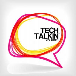 Tech Talkin' Volume 1