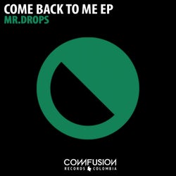 Come Back To Me EP