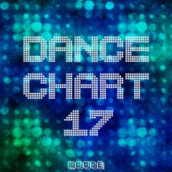Dance Chart - House, Vol. 17