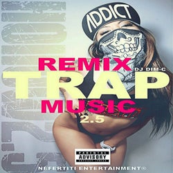 Trap Music Remix 2.5 - Single