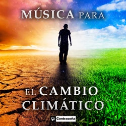MUSICA PARA EL CAMBIO CLIMATICO