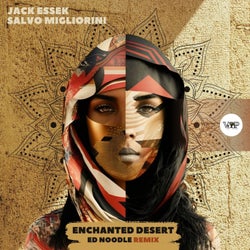 Enchanted Desert (Ed Noodle Remix)