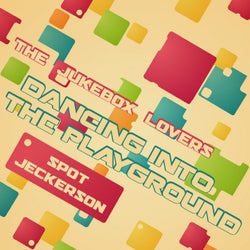 Dancing into the Playground (Spot Jeckerson)