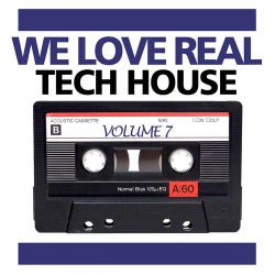We Love Real Tech-House, Vol. 7