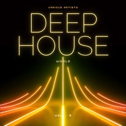 Deep-House World, Vol. 3