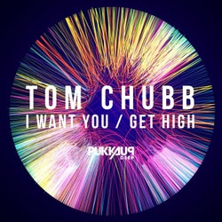 I Want You / Get High