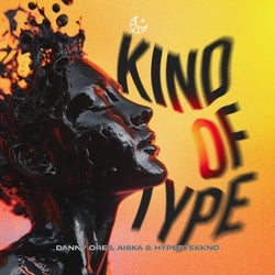 Kind of Type (Extended Mix)