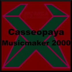 Casseopaya - Musicmaker 2000