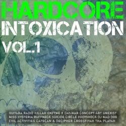 Hardcore Intoxication, Vol. 1
