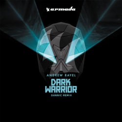 Dark Warrior - Dannic Remix