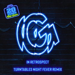 In Retrospect (Turntables Night Fever Remix)