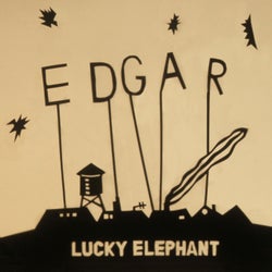 Edgar / Lucky Elephant