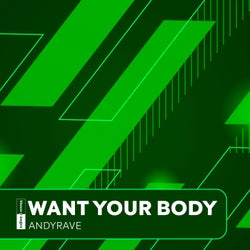 Want Your Body (Extended Mix)