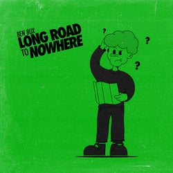 Long Road To Nowhere