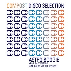 Compost Disco Selection Vol. 1 - Astro Boogie - Neo Disco Voltage Compiled by Michael Reinboth