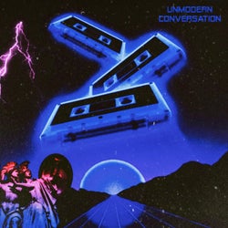 Unmodern Conversation (Radio Edits)