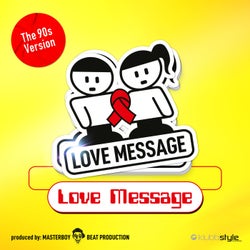 Love Message (The 90s Version)