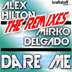 Dare Me Remixes