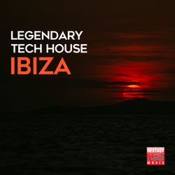 Legendary Tech House Ibiza