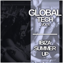 Global Tech, Vol. 4: Ibiza Summer Up