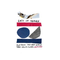 Lost In Trance (Remixes)