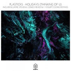 Holidays [Thinking Of U] - Including Remixes