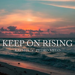 Keep on Rising