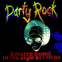 Party Rock (Dubstep Remix) (In The Style Of LMFAO)