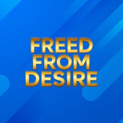 Freed From Desire (Mixes)