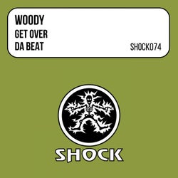 Get Over / Da Beat