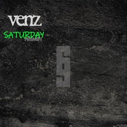 Saturday (Venz Remix)