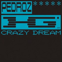 Crazy Dream (Extended)