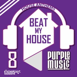 Beat My House 8 (Various Artist)