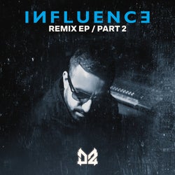 Influence Remix - Part 2
