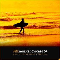 Silk Music Showcase 06 (Mixed by Jacob Henry & Tom Fall)