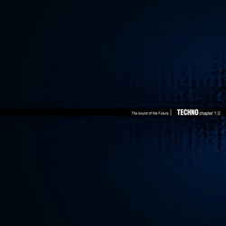 The Sound Of The Future: Techno Chapter 1.0